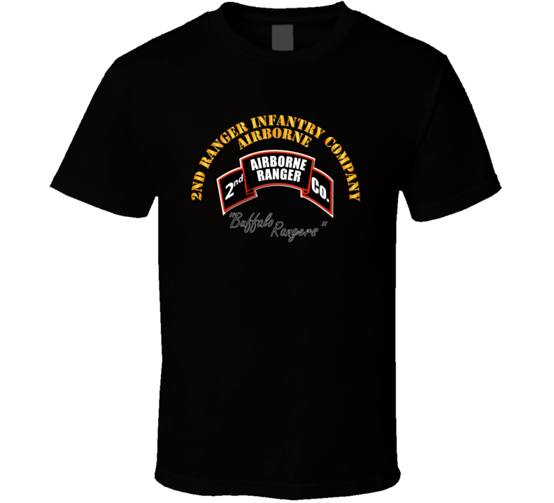 Sof - 2nd Ranger Infantry Company - Airborne T Shirt