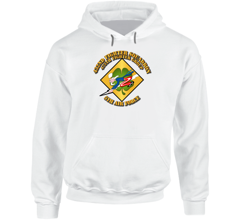 5th Af - 475th Fg - 432nd Fighter Squadron W Txt Hoodie