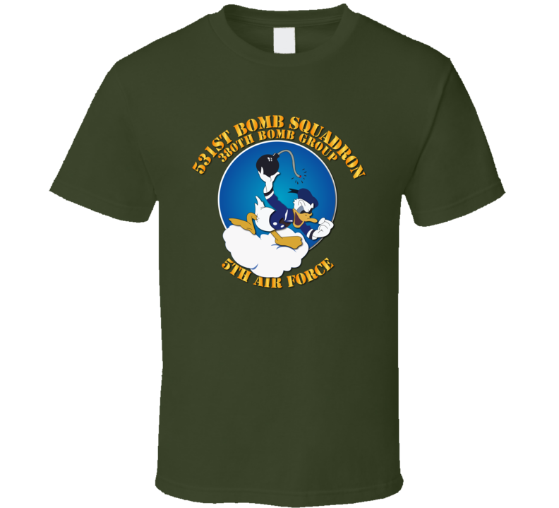 531st BS - 380th BG - 5AF w Txt T Shirt 531st BS - 380th BG - 5AF w Txt T Shirt