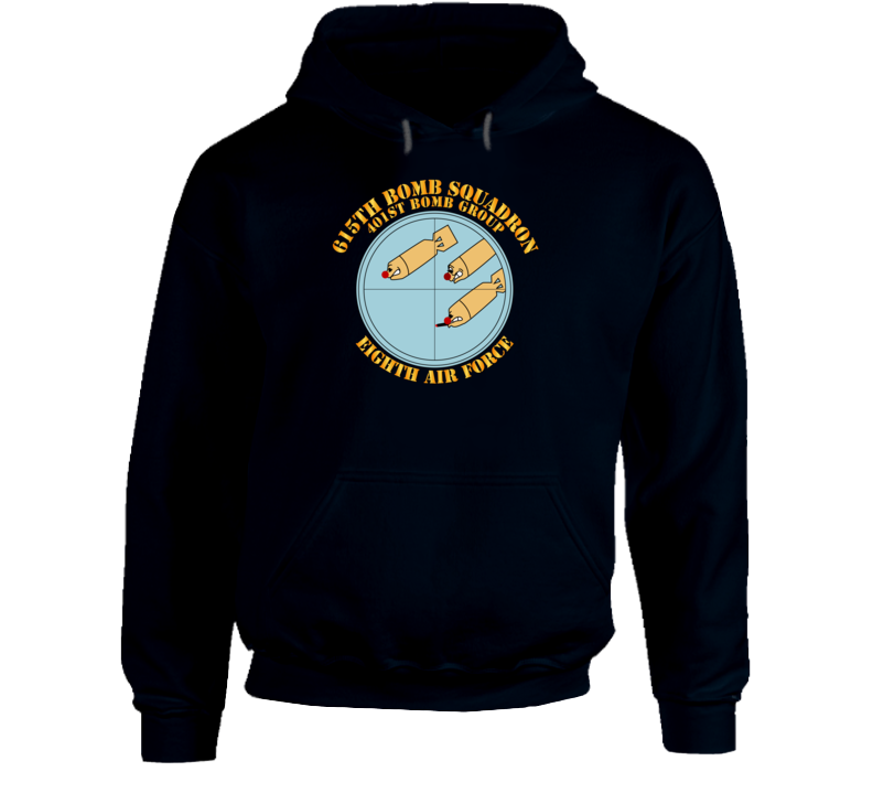 615th  Bs - 401st Bg - 8th Af W Txt Hoodie