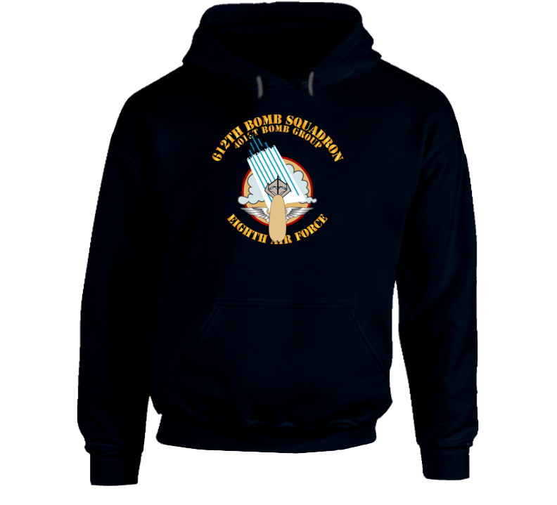 612th  Bs - 401st Bg - 8th Af W Txt Hoodie