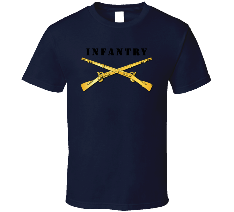 Army - Infantry Br - Crossed Rifles With Text T Shirt