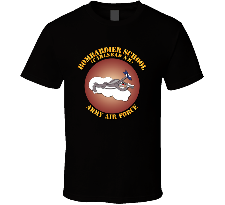 Aac - Bombardier School - Carlsbad Nm With Txt T Shirt