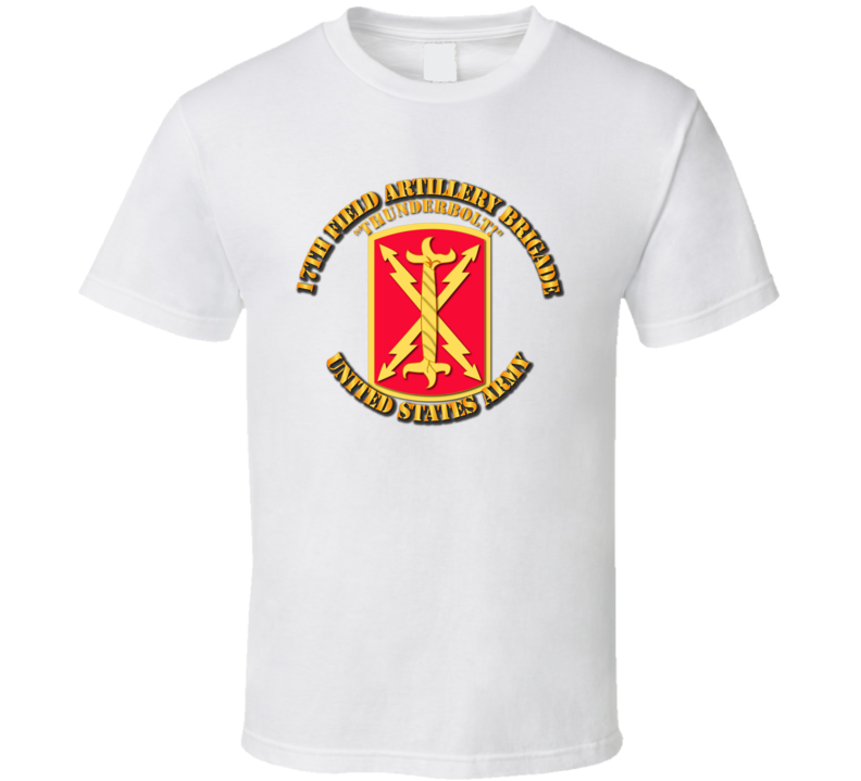 Army - 17th Fa Bde - Thunderbolt T-shirt