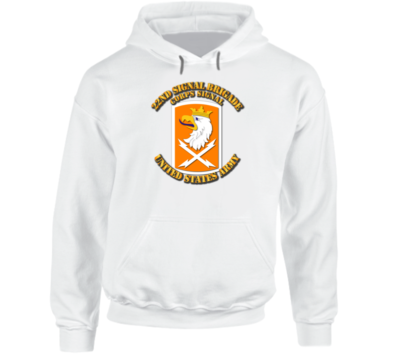 Army - 22nd Signal Bde - Corps Signal Hoodie
