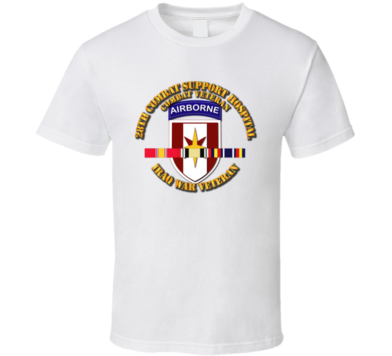 Army - 28th Cbt Sup Hospital - Iraq Vet W Svc Ribbons T Shirt