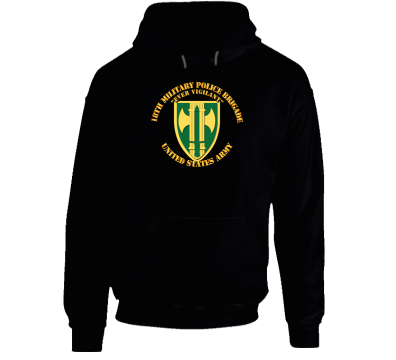 Army - 18th Mp Bde - Ever Vigilant Hoodie