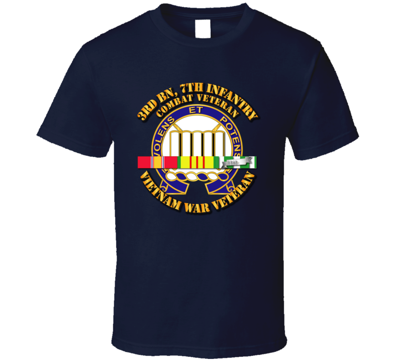Army - 3rd Bn, 7th Infantry - Vietnam Vet  W Svc Ribbons T-shirt