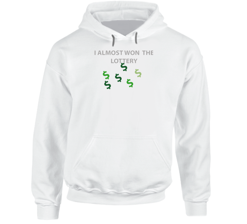 Emblem - I Almost Won The Lottery Hoodie