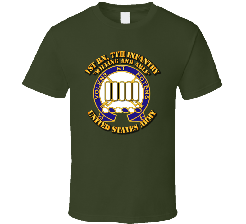 Army - 1st Bn, 7th Infantry - Willing And Able T-shirt