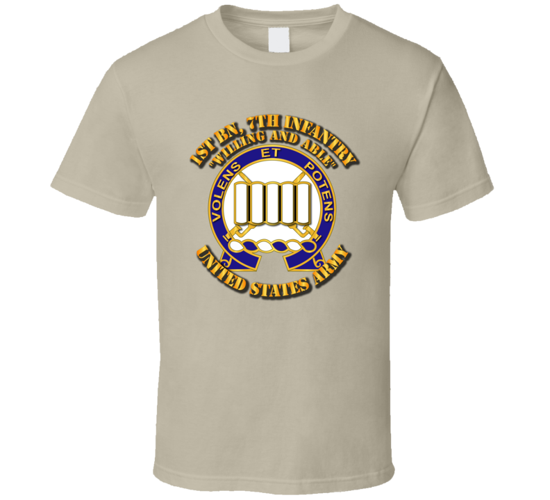 Army - 1st Bn, 7th Infantry - Willing And Able T-shirt