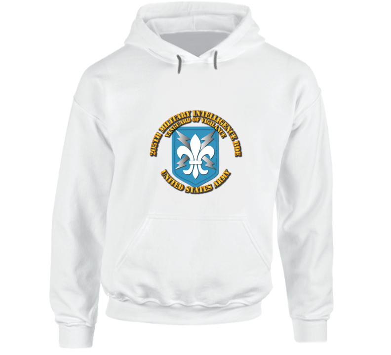 Army - 205th Mi Bde - Vanguard Of Vigilance Hoodie