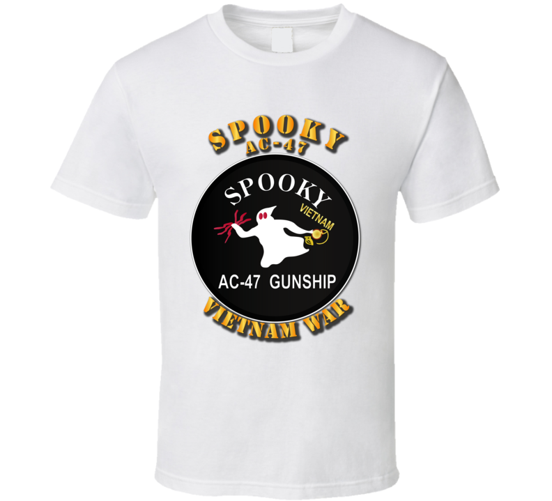Army - Spooky Ac - 47 - Vietnam War W Txt T-shirt