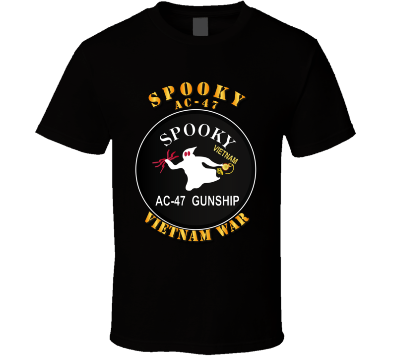 Army - Spooky Ac - 47 - Vietnam War W Txt T-shirt