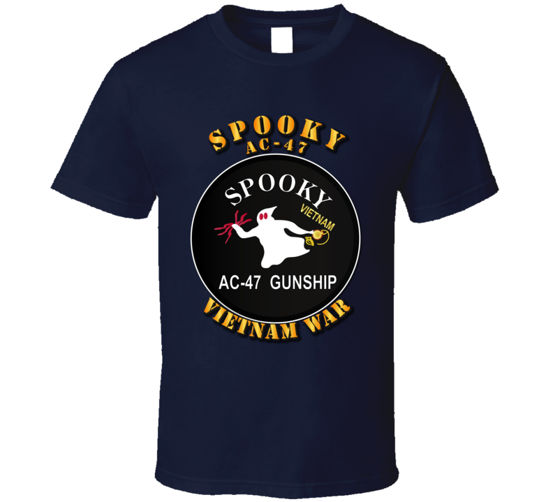 Army - Spooky Ac - 47 - Vietnam War W Txt T-shirt