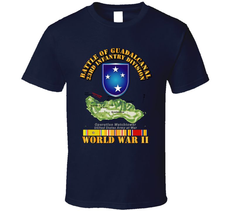 Army - 23rd Infantry Division - Wwii - Guadalcanal T-shirt