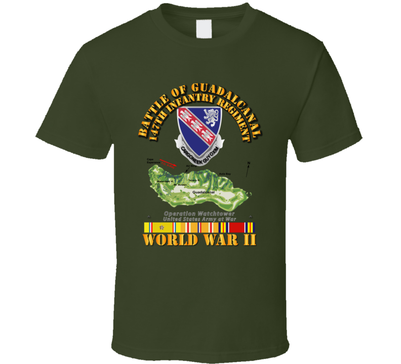 Army - 147th Infantry Regimen - Wwii - Guadalcanal T-shirt