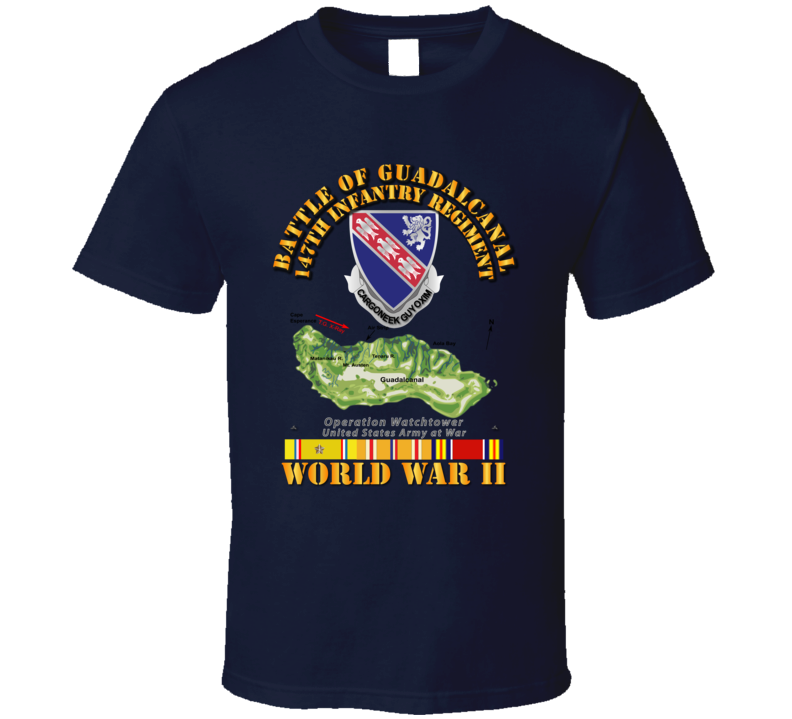 Army - 147th Infantry Regimen - Wwii - Guadalcanal T-shirt
