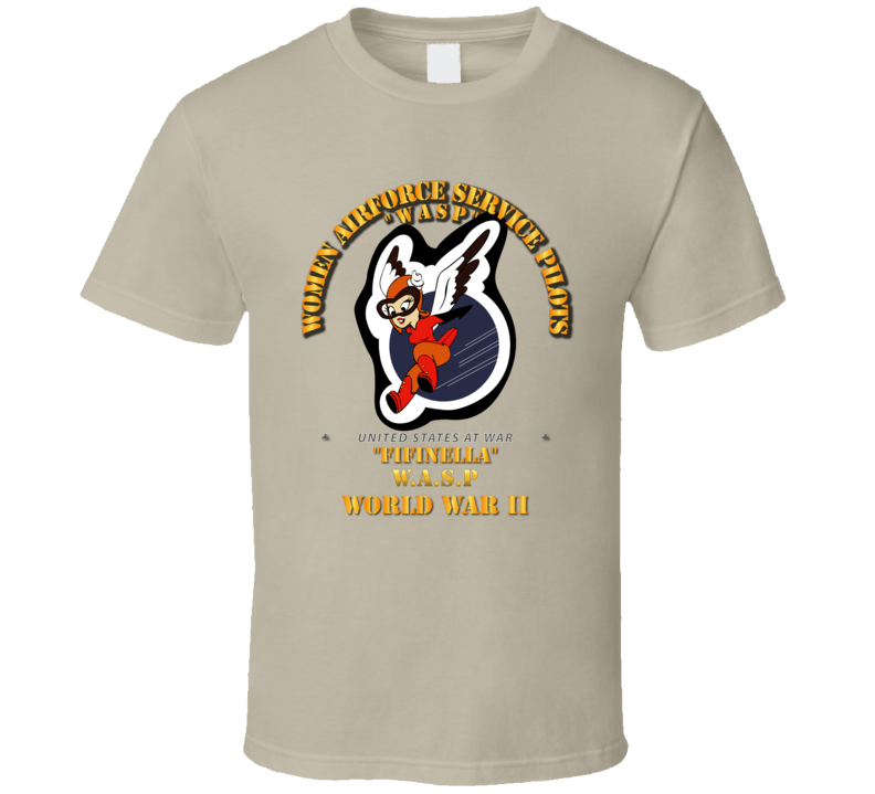 Wasp - Women Airforce Service Pilots - Wwii - T-shirt