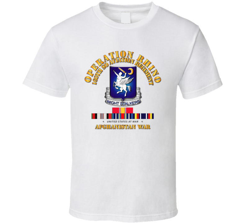 Sof - Operation Rhino - Afghanistan - 160th So Aviation Rgt  W Svc T-shirt