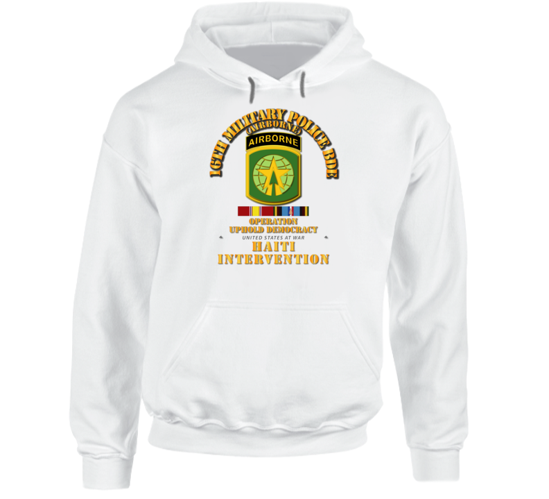 Uphold Demo - 16th Military Police Bde w Svc Ribbons Hoodie