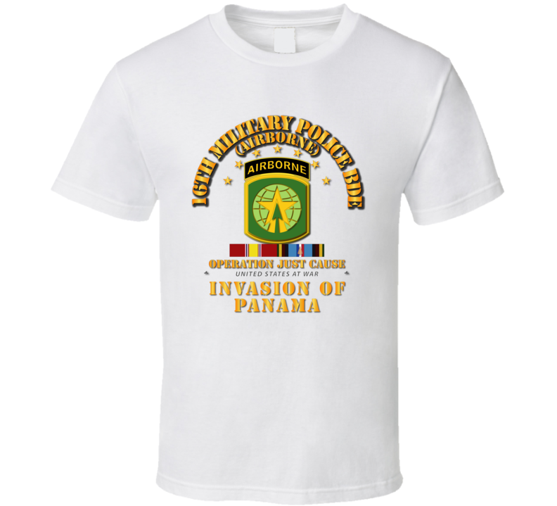 Just Cause - 16th Military Police Bde W Svc Ribbons T Shirt