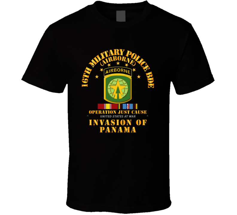 Just Cause - 16th Military Police Bde W Svc Ribbons T Shirt