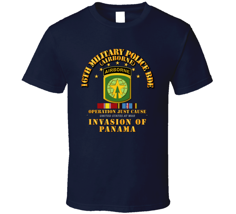 Just Cause - 16th Military Police Bde W Svc Ribbons T Shirt