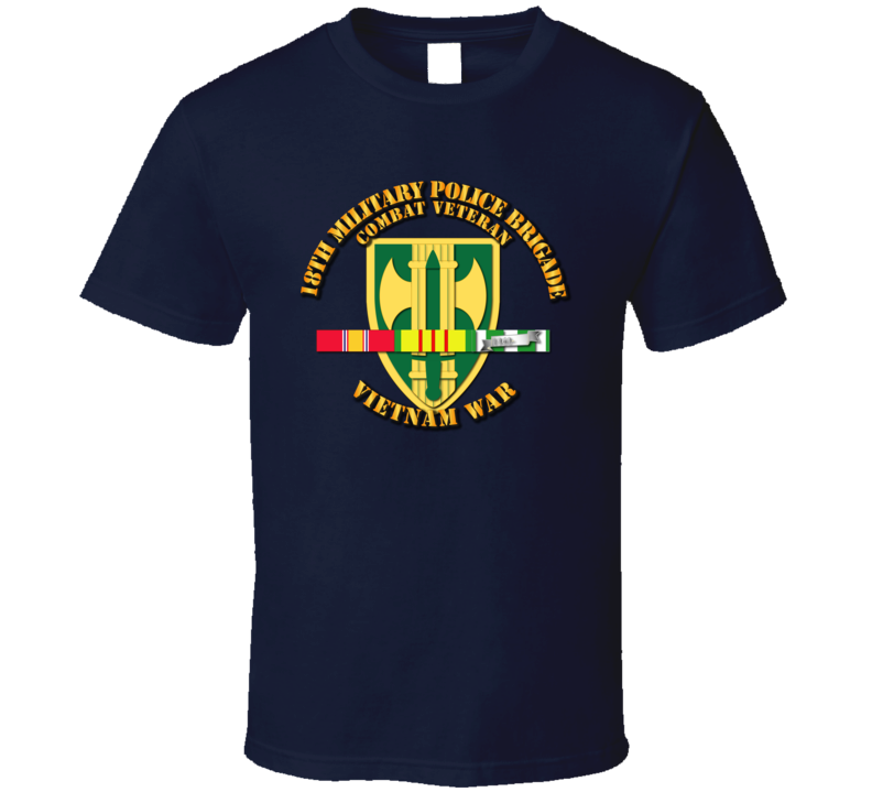 Army - 18th Mp Bde - Vietnam War  W Svc Ribbons T Shirt
