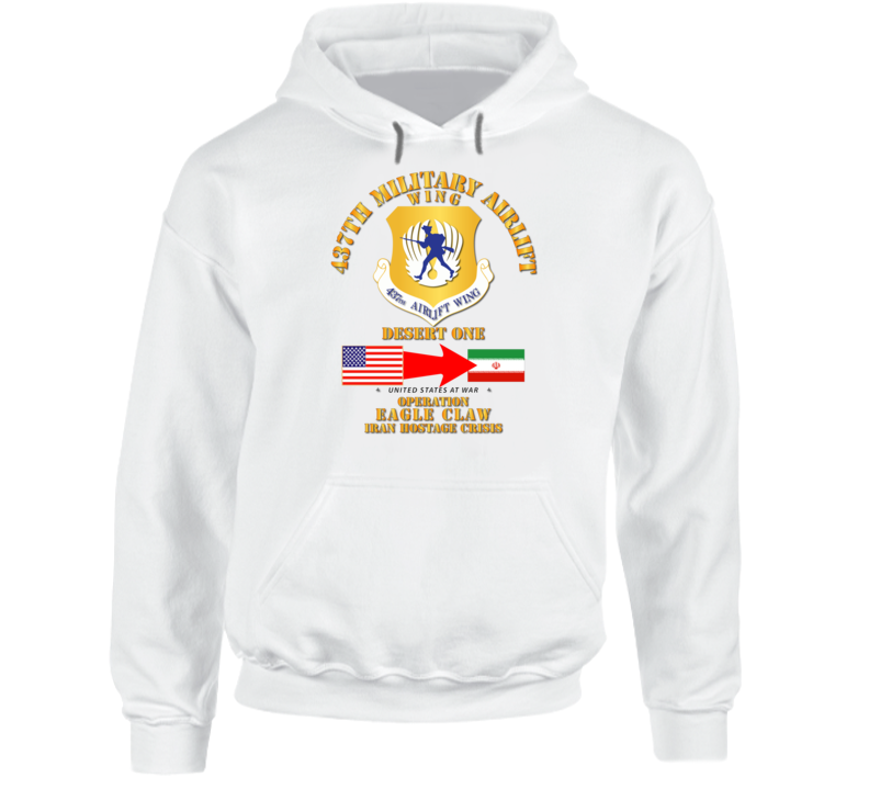 Sof - Operation Eagle Claw - Iran - 437th Maw Hoodie