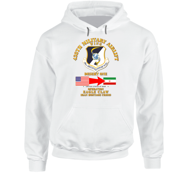 Sof - Operation Eagle Claw - Iran - 438th Maw Hoodie