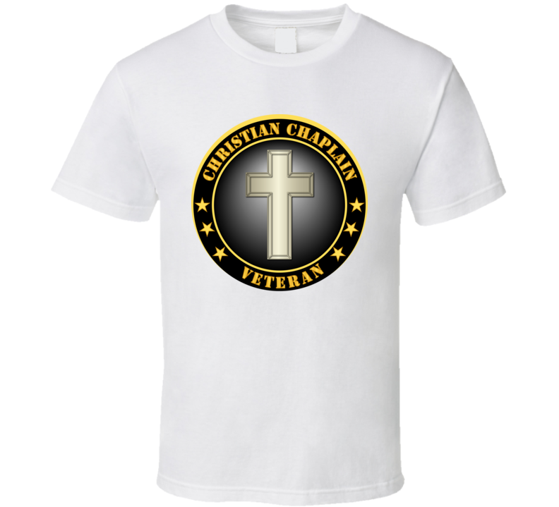 Army - Christian Chaplain Veteran T Shirt