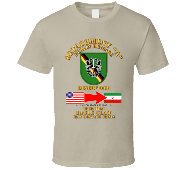 Sof - Operation Eagle Claw - Iran - Det A - Berlin Bde - T-shirt