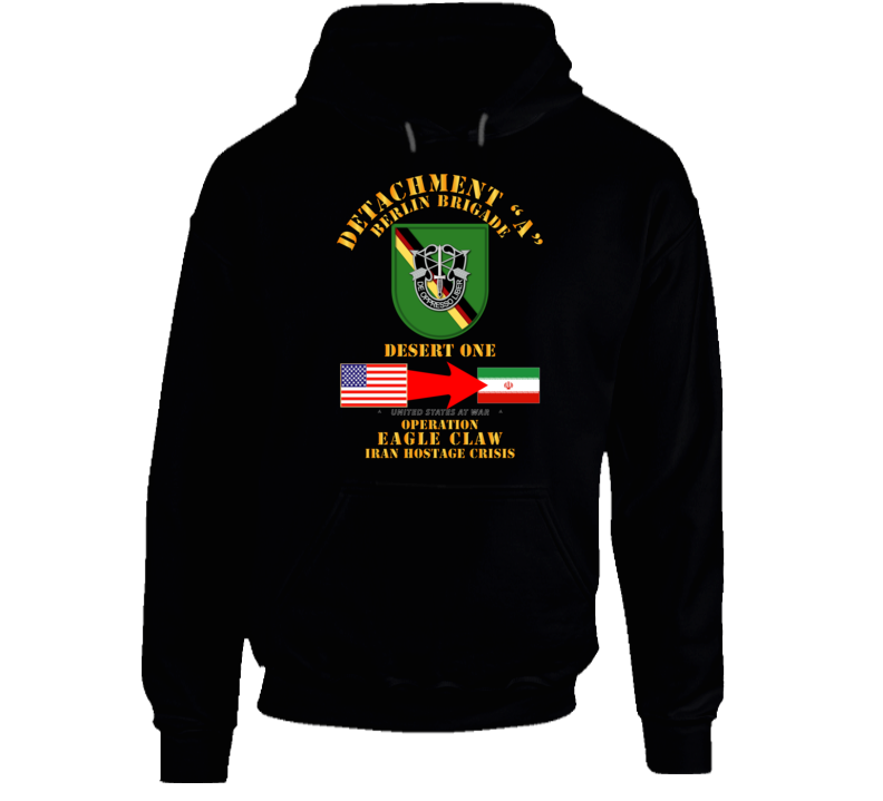 SOF - Operation Eagle Claw - Iran - Det A - Berlin Bde - Hoodie