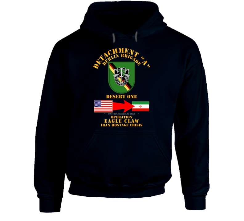 SOF - Operation Eagle Claw - Iran - Det A - Berlin Bde - Hoodie