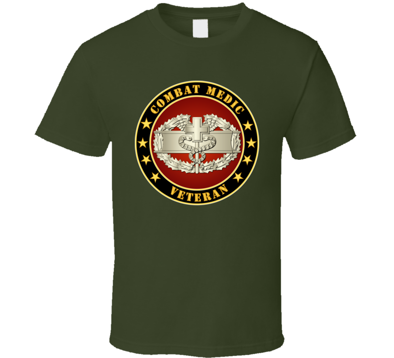 Army - Combat Medic Veteran T Shirt