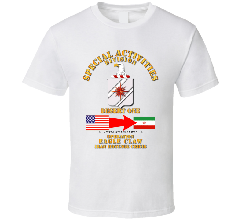 Sof - Operation Eagle Claw - Iran - Cia - Sad - T-shirt