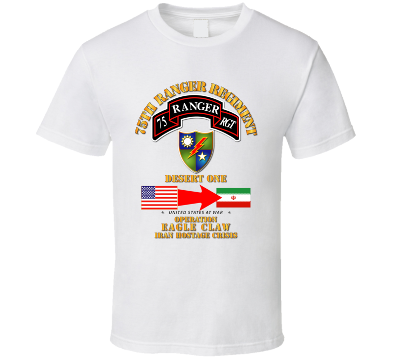 Sof - Operation Eagle Claw - Iran - 75th Ranger Rgt - T-shirt