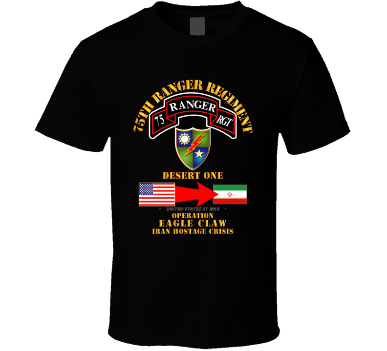 Sof - Operation Eagle Claw - Iran - 75th Ranger Rgt - T-shirt