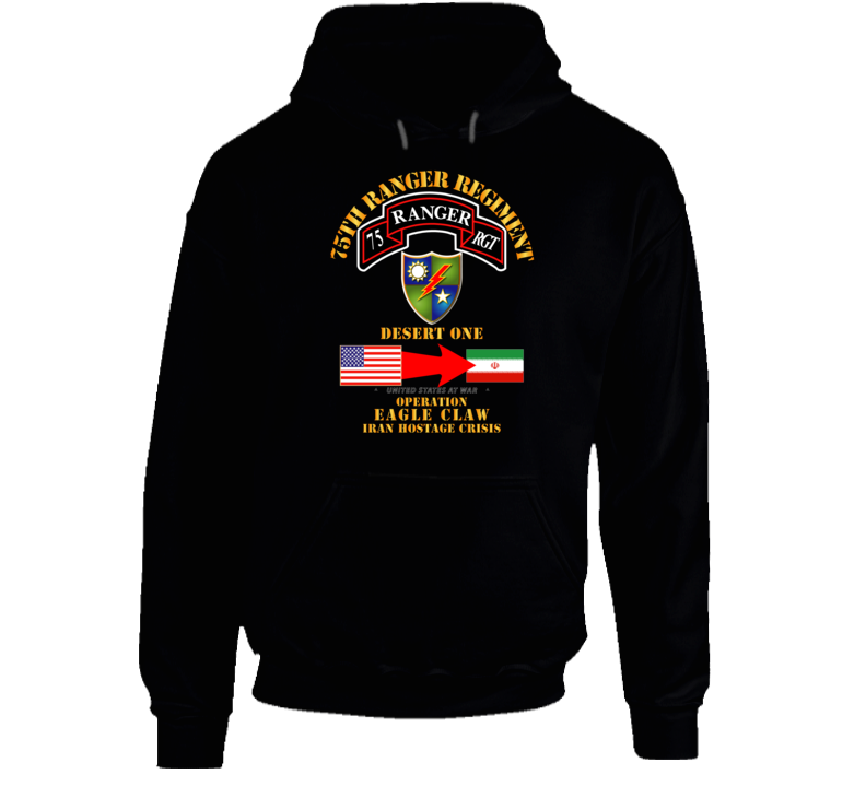 Sof - Operation Eagle Claw - Iran - 75th Ranger Rgt - Hoodie