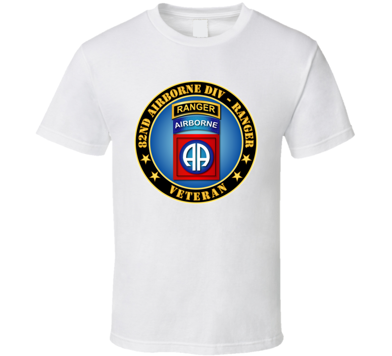 Army - 82nd Airborne Div - Ranger Veteran T-shirt