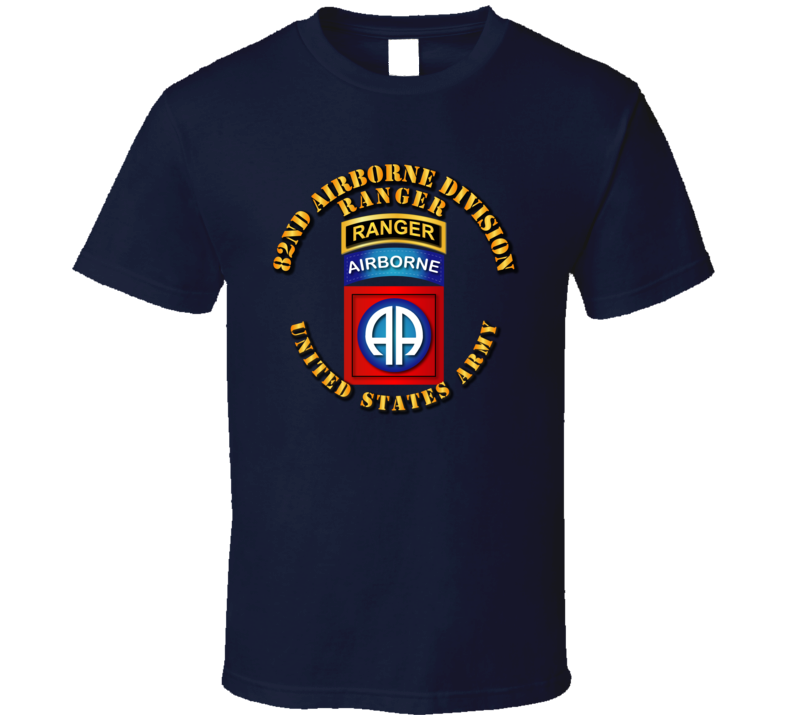 Army - 82nd Airborne Division - Ssi - Ranger T-shirt