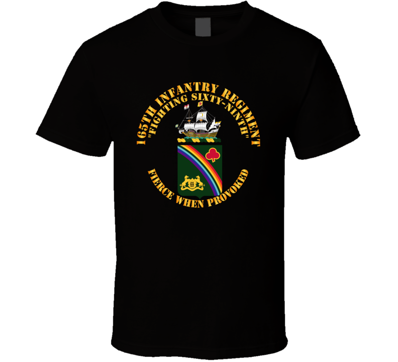 Army - COA - 165th Infantry Regiment T Shirt