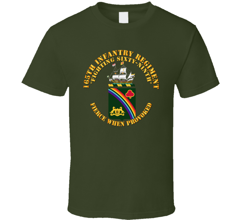 Army - COA - 165th Infantry Regiment T Shirt