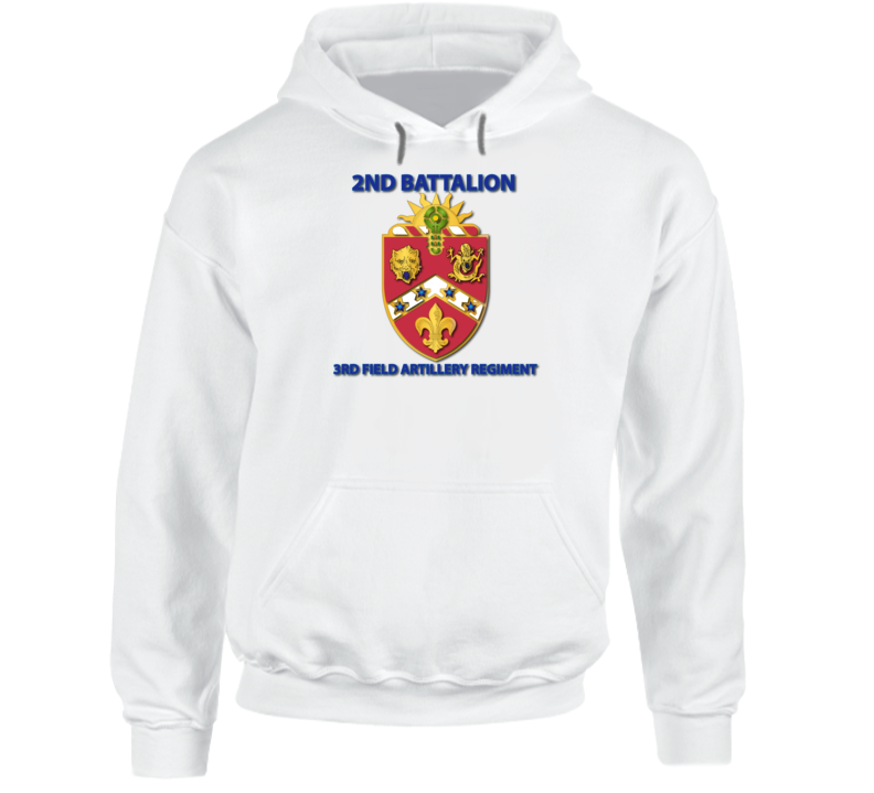 Army - 2nd Bn - 3rd Fa Regiment Hoodie