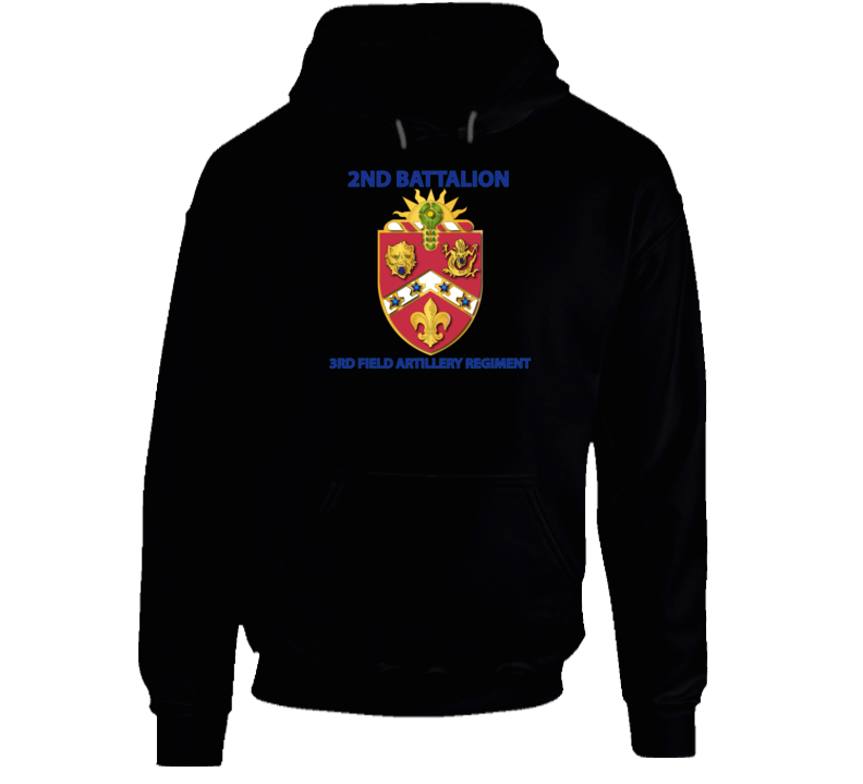 Army - 2nd Bn - 3rd Fa Regiment Hoodie