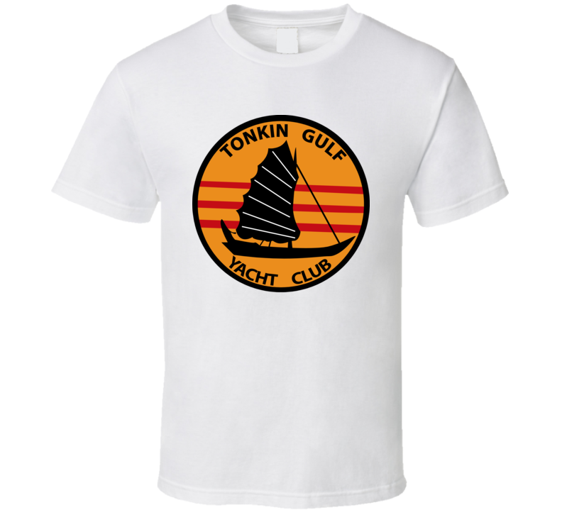 Vietnam - Tonkin Gulf - Yacht Club T Shirt