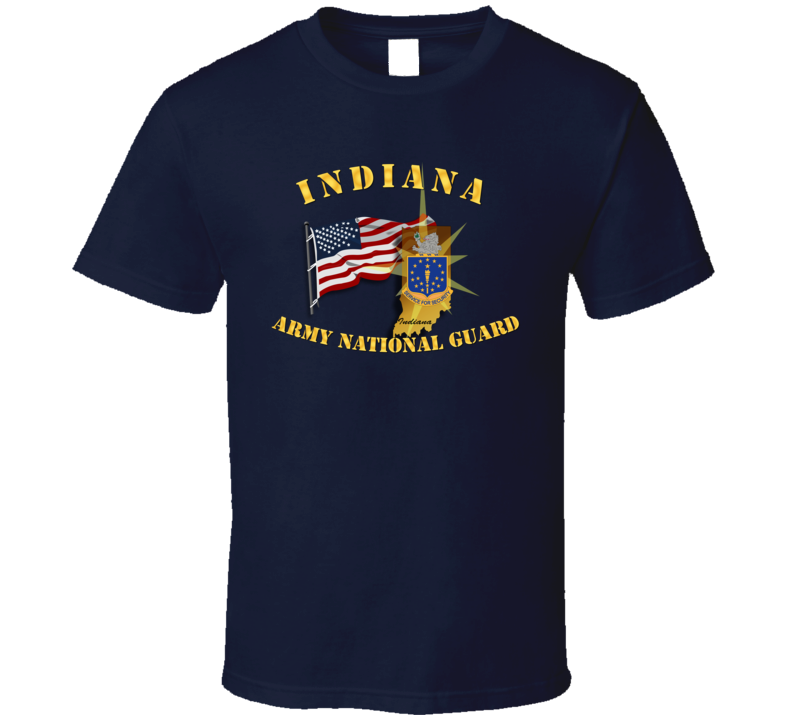 Indiana - ARNG w Flag T Shirt