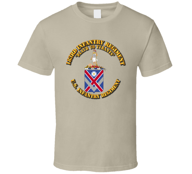 Army - 183rd Infantry Regiment  - Coa - T-shirt 