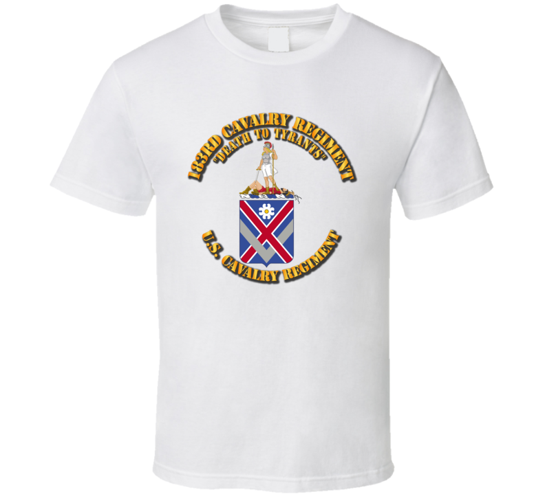 Army - 183rd Cavalry Regiment - Coa - T Shirt